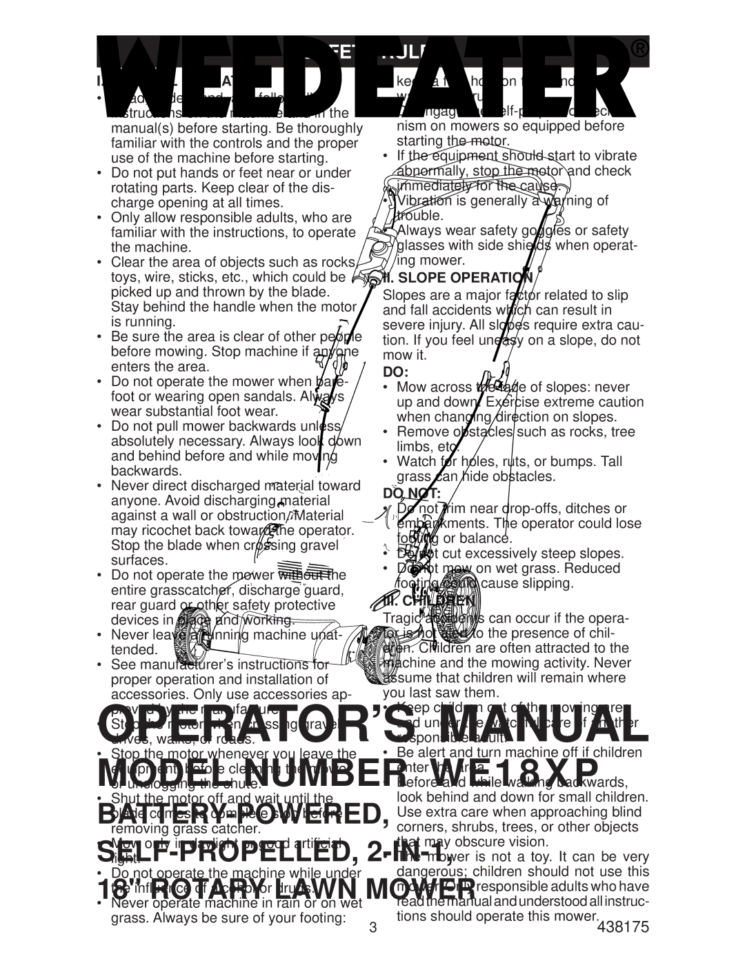 Weed Eater WE18XP, 96142008800, 438175 manual General Operation, II. Slope Operation, Do not, III. Children 