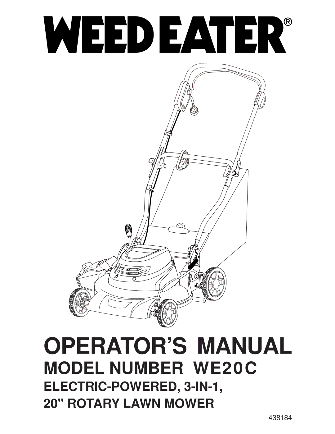 Weed Eater 96132006300, WE20C, 438184 manual OPERATOR’S Manual 