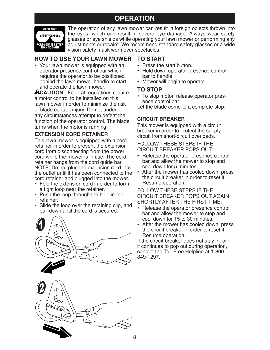 Weed Eater 438184, WE20C manual HOW to USE Your Lawn Mower, To Start, To Stop, Extension Cord Retainer, Circuit Breaker 