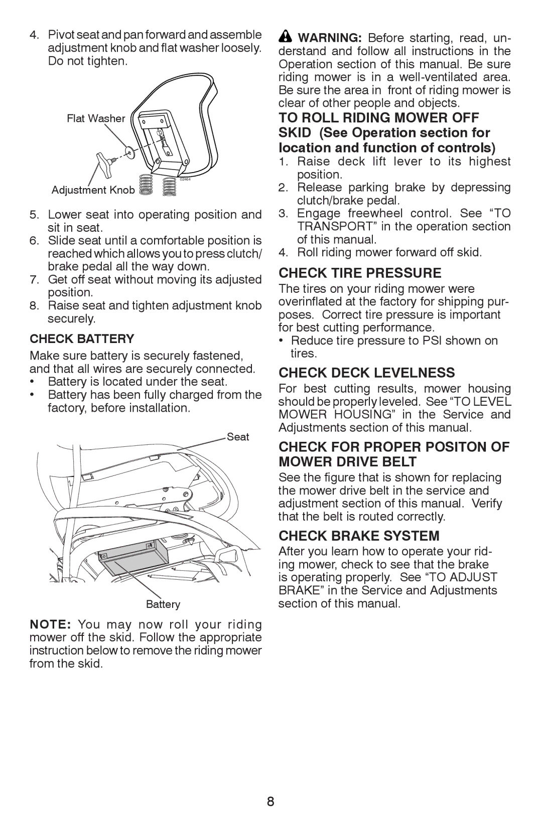 Weed Eater WE261 Check Tire Pressure, Check Deck Levelness, Check for Proper Positon of Mower Drive Belt, Check Battery 