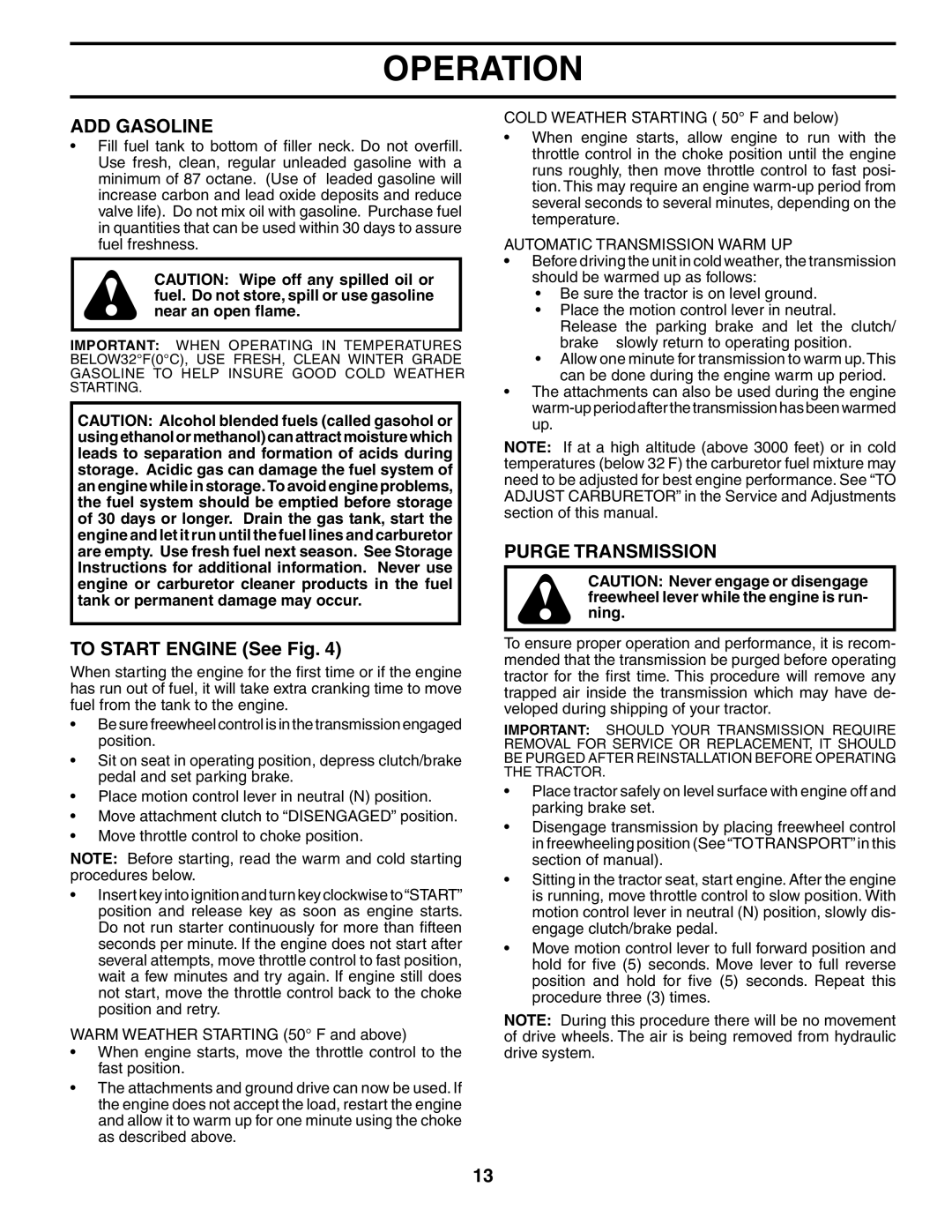 Weed Eater WET17H42STA manual ADD Gasoline, To Start Engine See Fig, Purge Transmission, Automatic Transmission Warm UP 