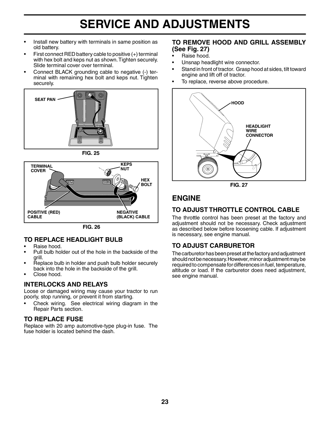 Weed Eater WET17H42STA To Replace Headlight Bulb, Interlocks and Relays, To Replace Fuse, To Adjust Throttle Control Cable 