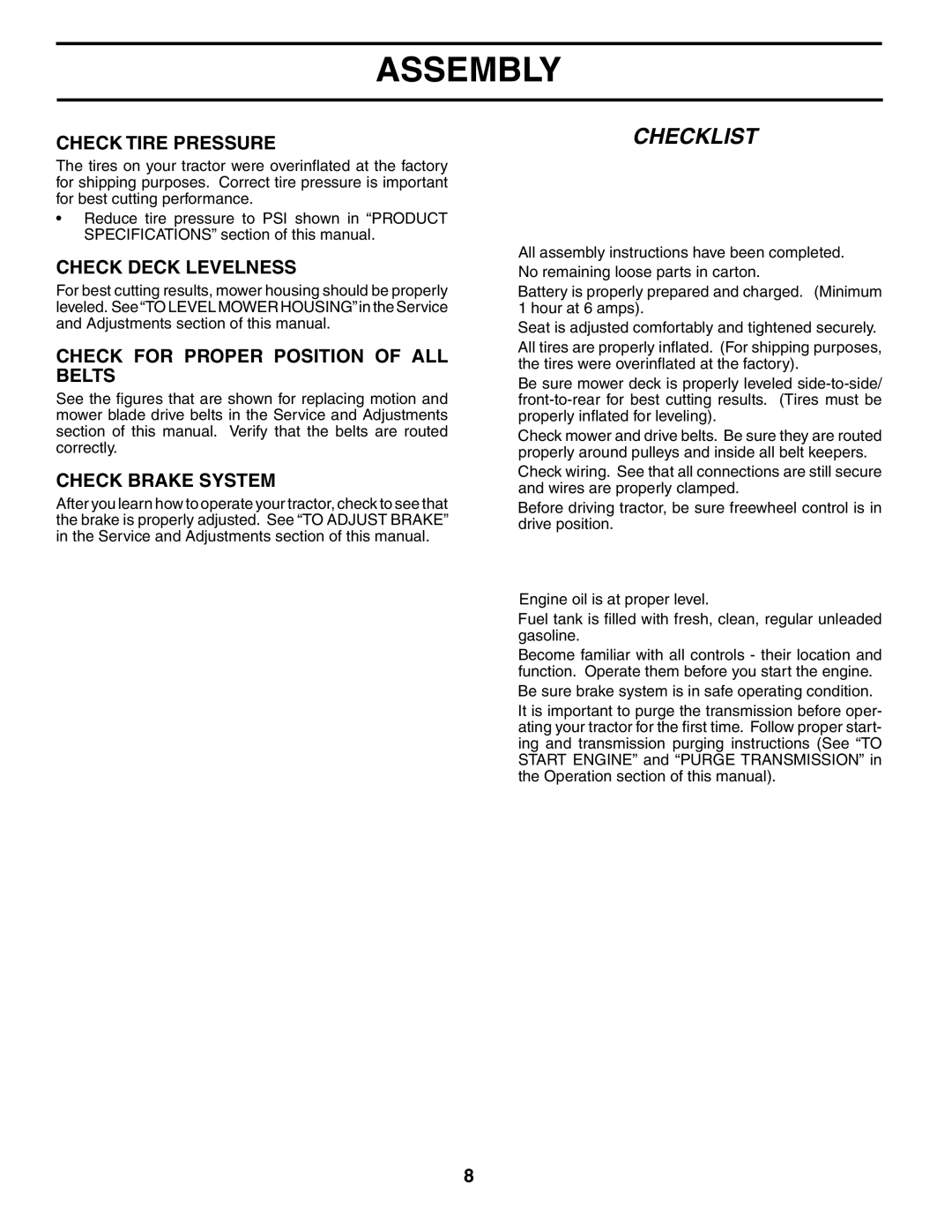 Weed Eater WET17H42STA manual Check Tire Pressure, Check Deck Levelness, Check for Proper Position of ALL Belts 