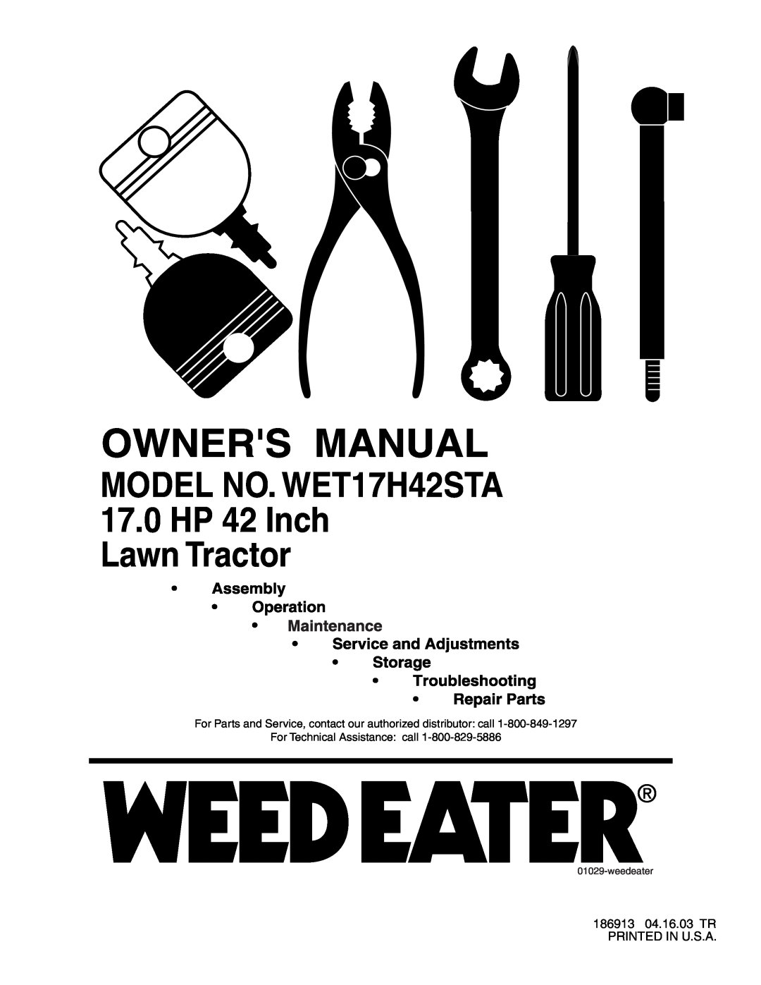 Weed Eater manual MODEL NO. WET17H42STA 17.0 HP 42 Inch Lawn Tractor 