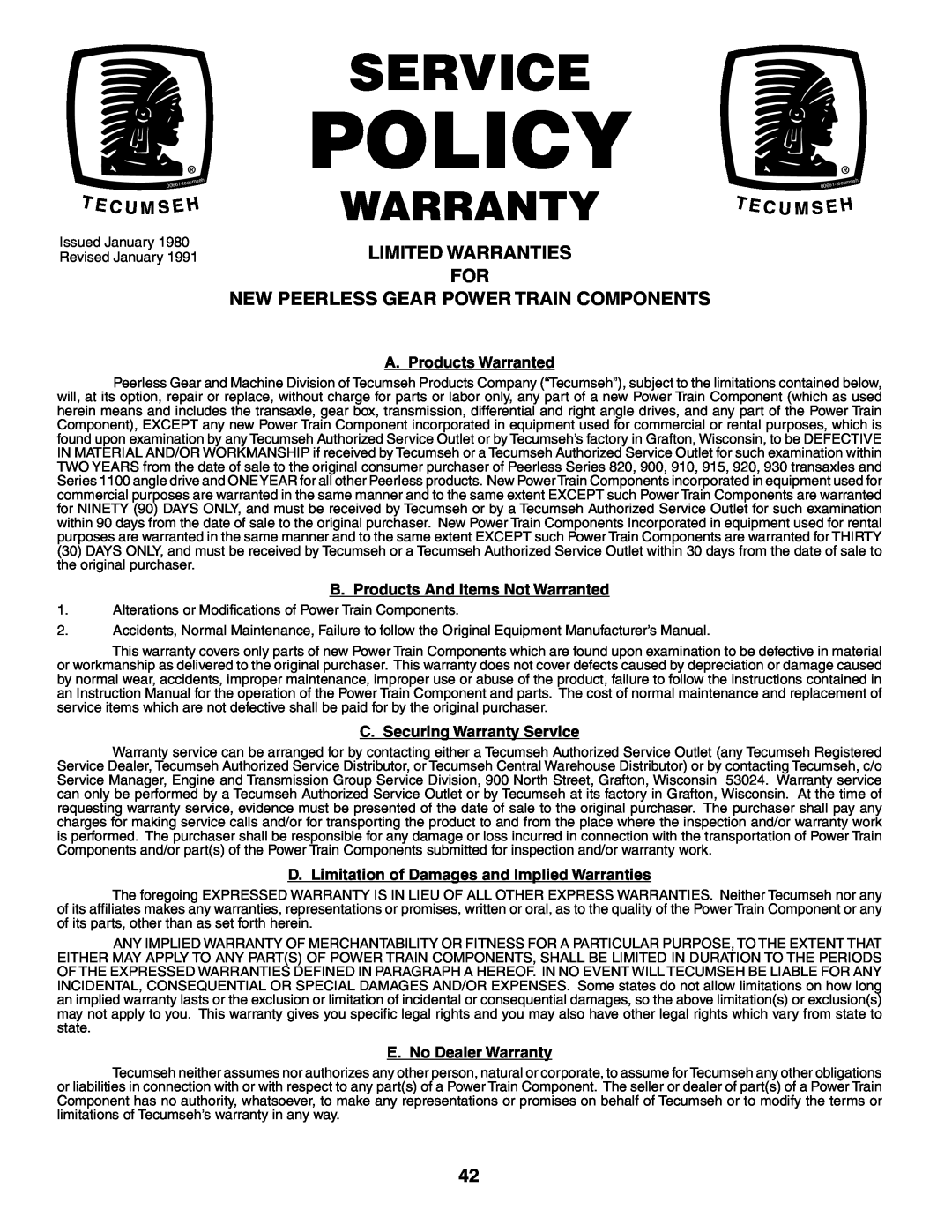 Weed Eater WET17H42STA Limited Warranties For New Peerless Gear Power Train Components, Policy, Service, Warranty, U M S E 