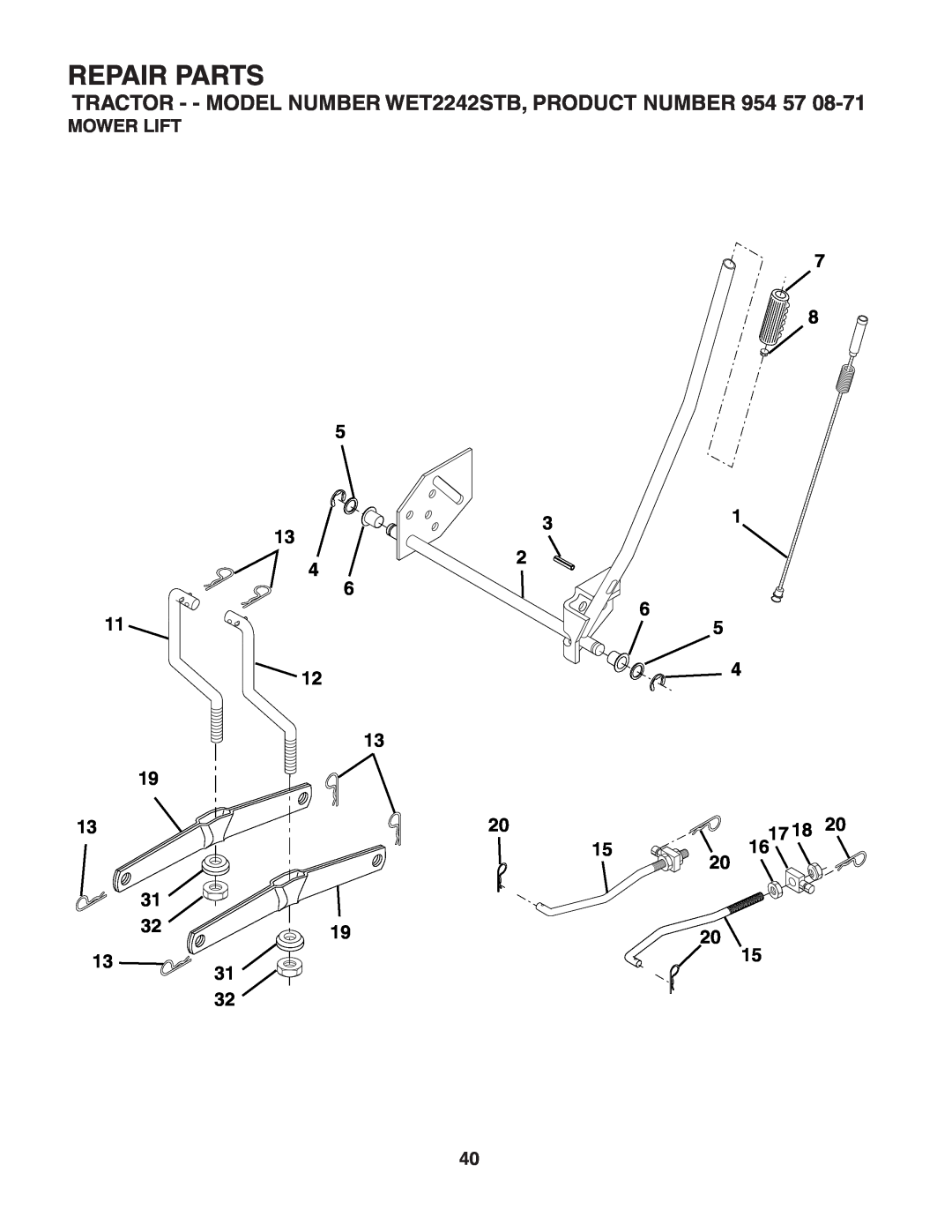 Weed Eater WET2242STB manual MOWER LIFT 11 19 13 31 32 13 31, 7 8, Repair Parts 