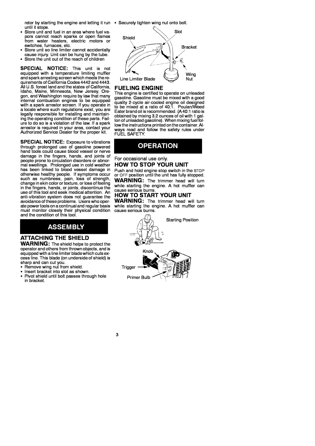 Weed Eater 530083927, XT 35 manual Assembly, Operation, Attaching The Shield, Fueling Engine, How To Stop Your Unit 