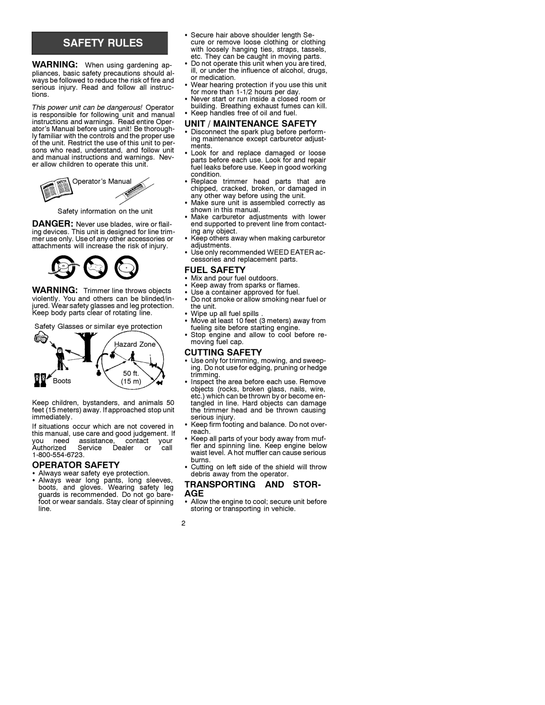 Weed Eater XT 400 Operator Safety, Unit / Maintenance Safety, Fuel Safety, Cutting Safety, Transporting and STOR- AGE 