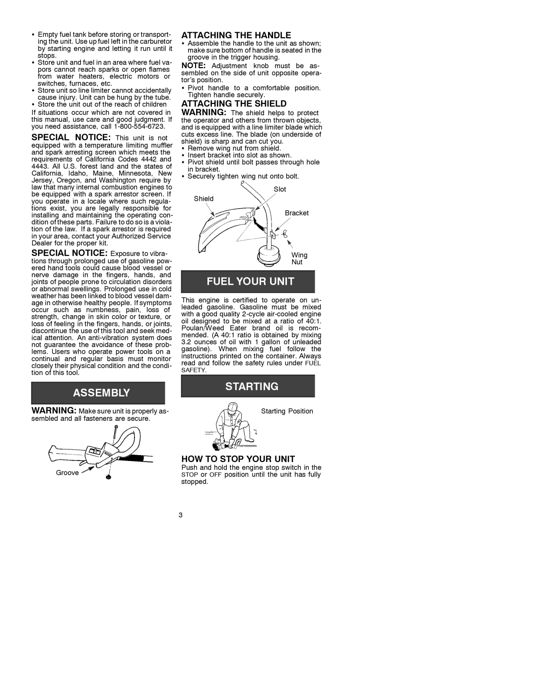 Weed Eater 530087728, XT 400 operating instructions Attaching the Handle, HOW to Stop Your Unit 