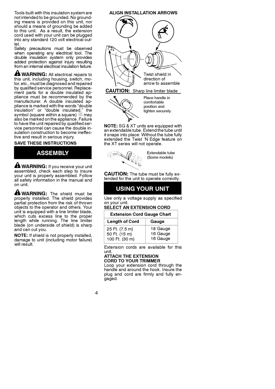 Weed Eater 952711329, XT110S, SG14, SG10 Assembly, Using Your Unit, Align Installation Arrows, Select AN Extension Cord 