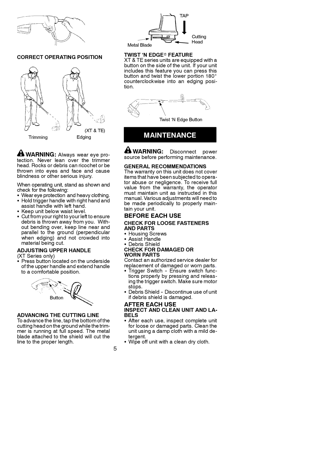 Weed Eater 952711328, XT110S, SG14, SG10, 952711326, 952711329, 952711325 Maintenance, Before Each USE, After Each USE 