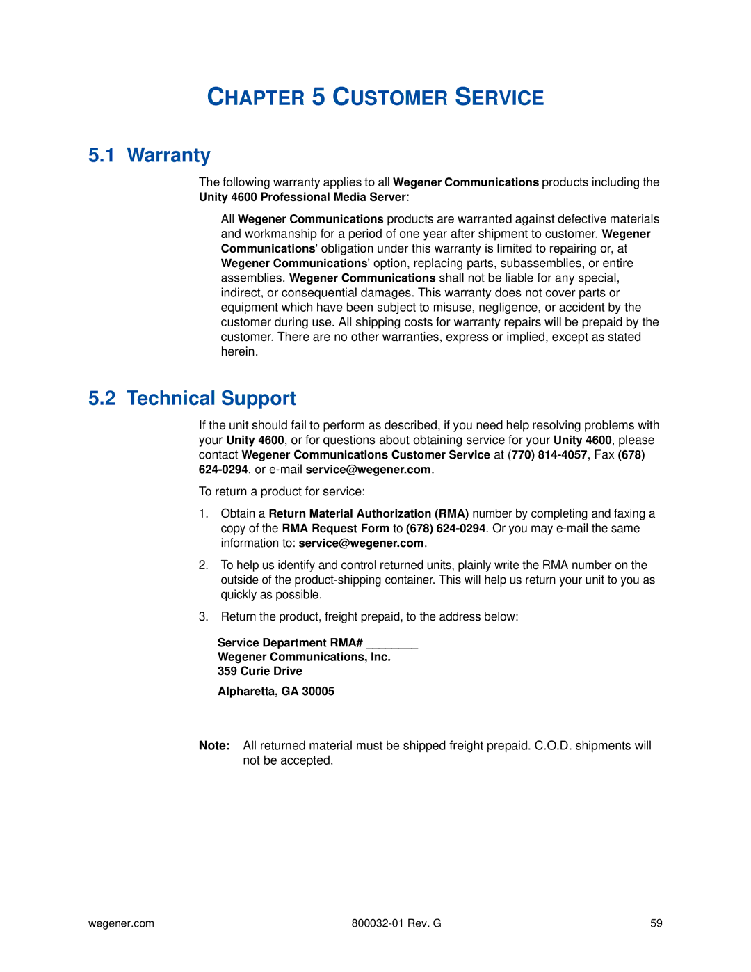 Wegener Communications 4600 manual Warranty, Technical Support, 624-0294, or e-mailservice@wegener.com 