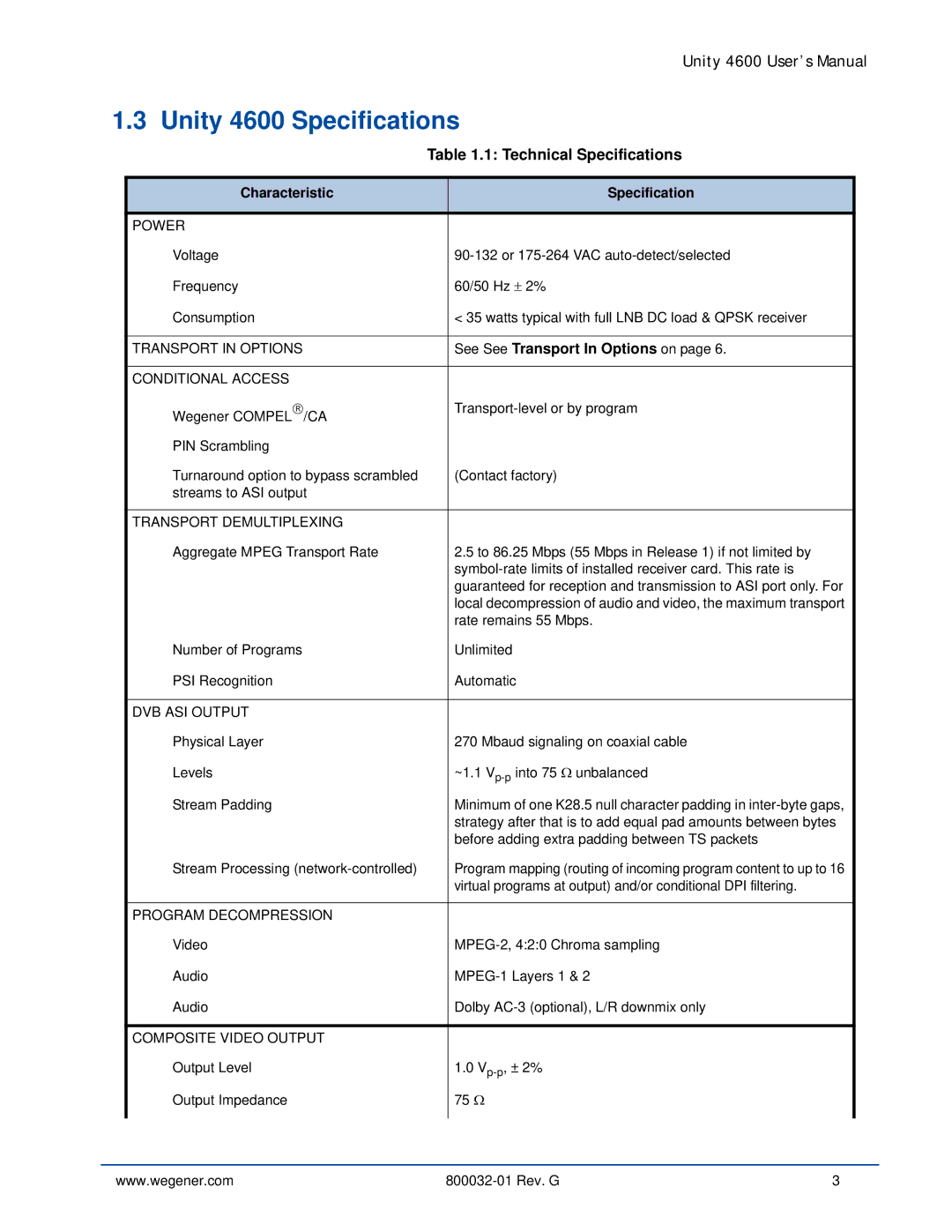 Wegener Communications manual Unity 4600 Specifications, Technical Specifications, See See Transport In Options on 