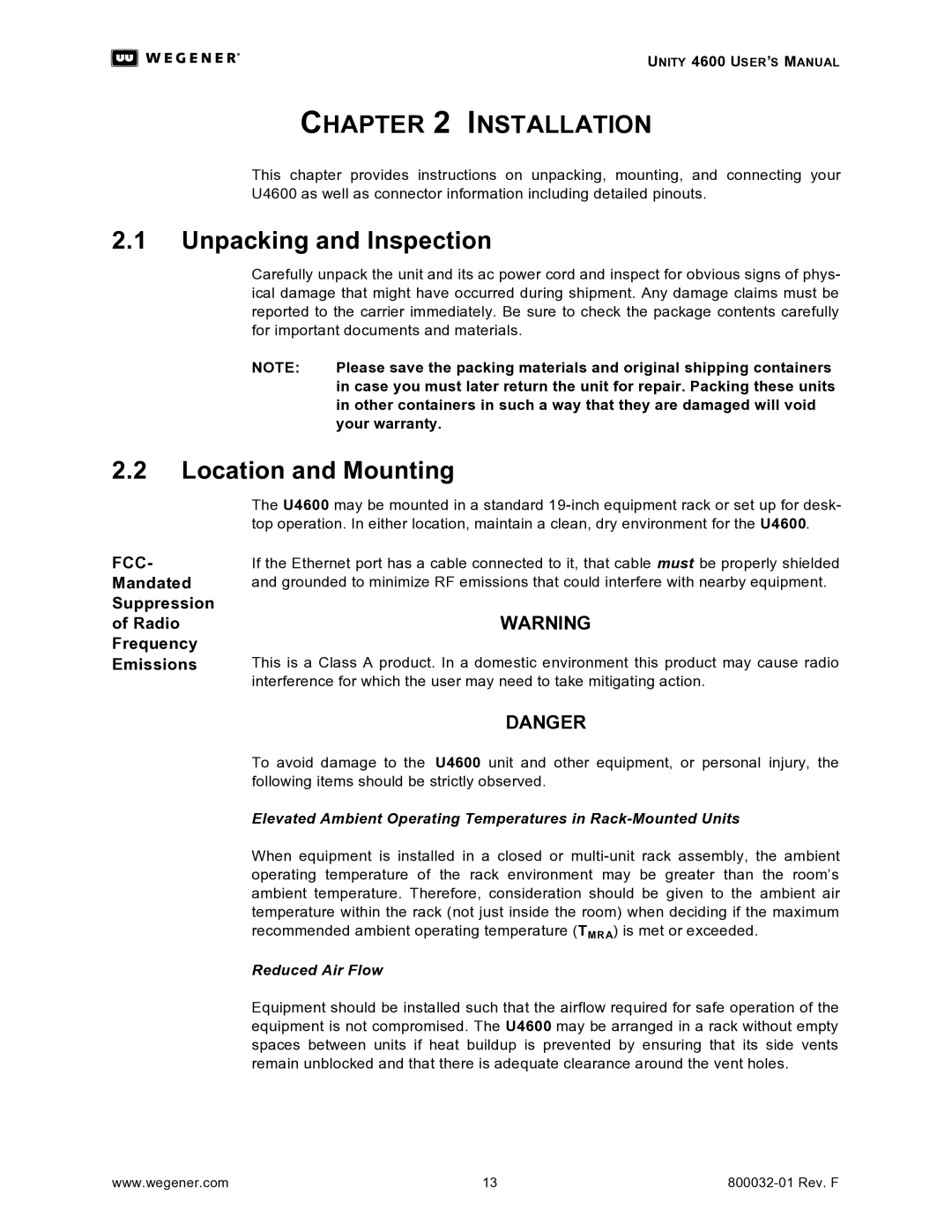 Wegener Communications 4600 manual Unpacking and Inspection, Location and Mounting, Your warranty 