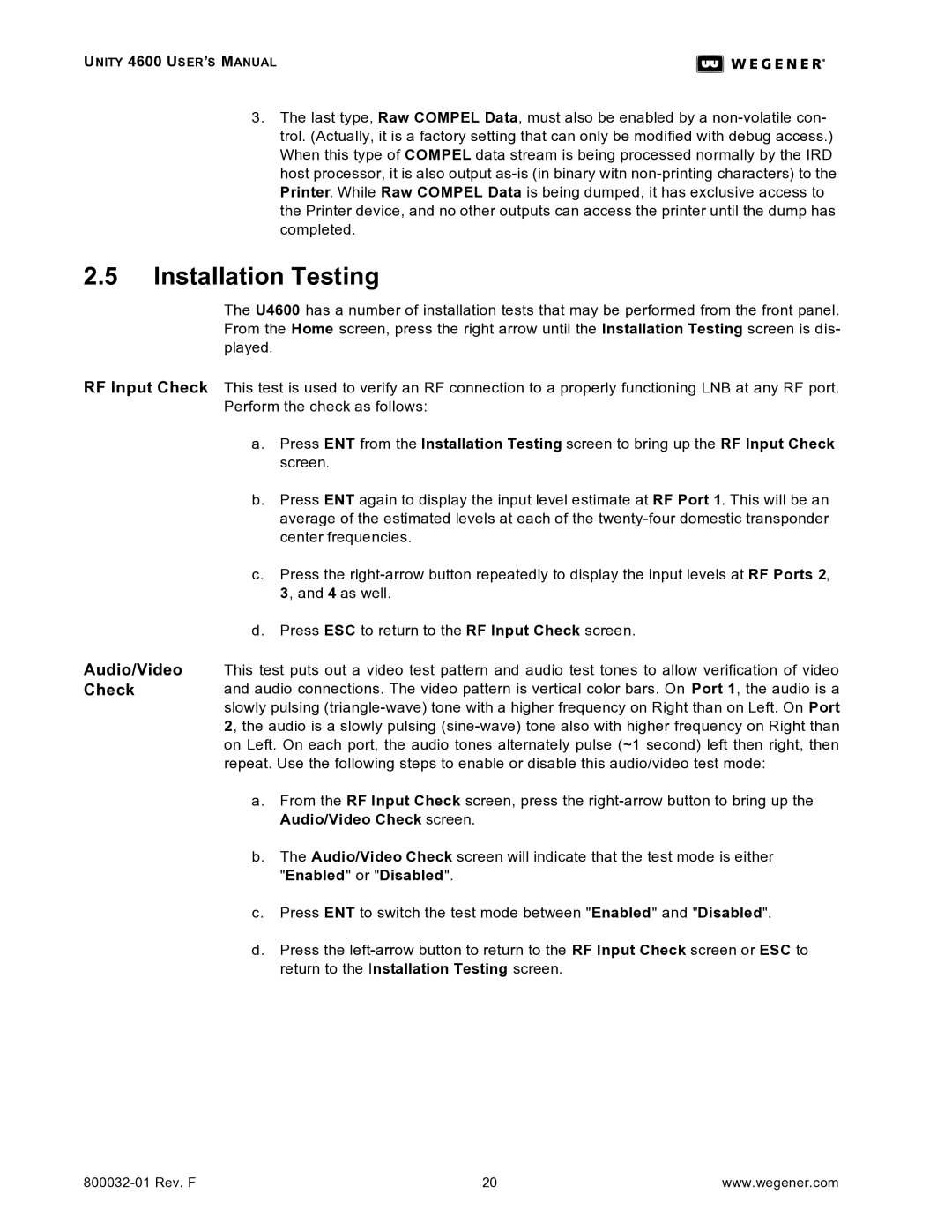 Wegener Communications 4600 manual Installation Testing 