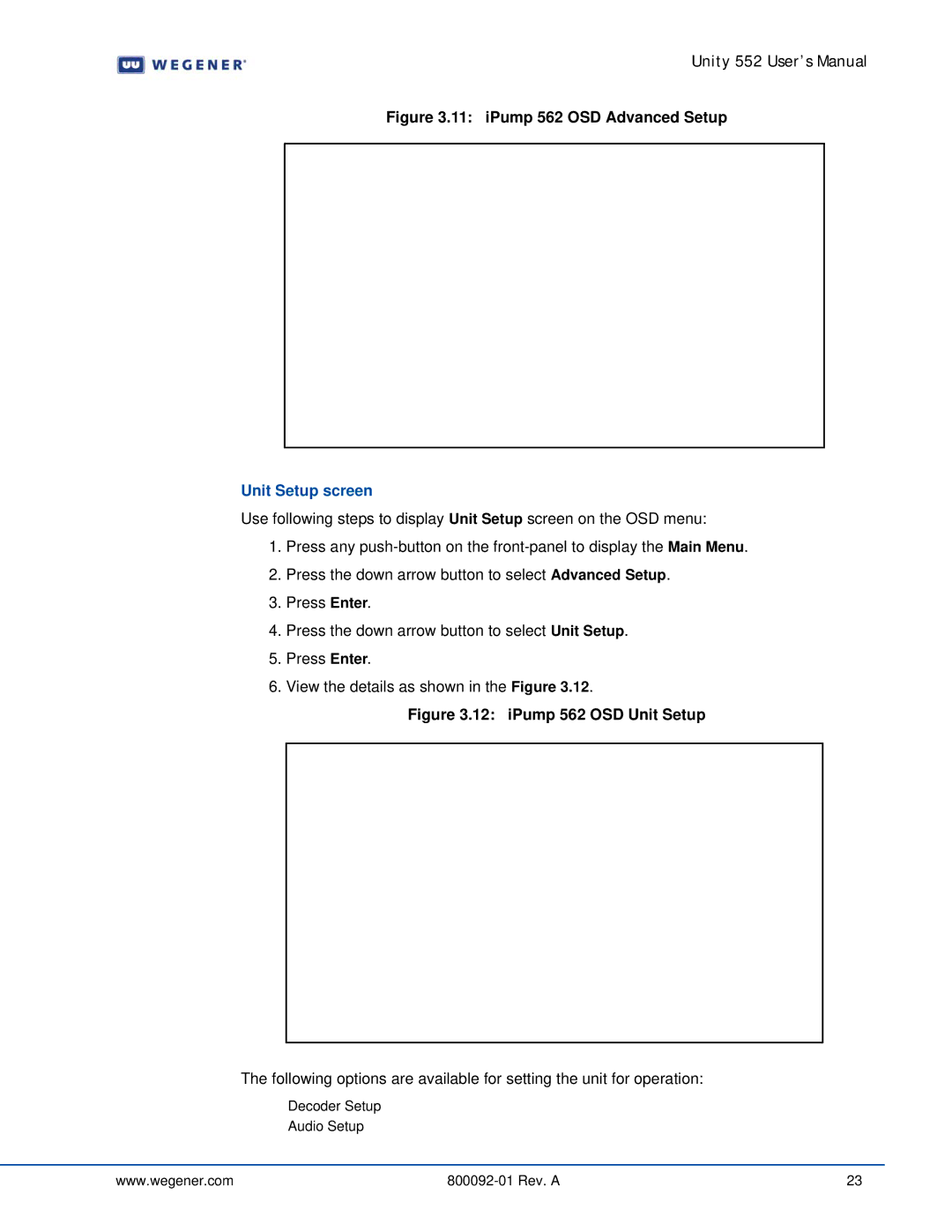 Wegener Communications manual iPump 562 OSD Advanced Setup, Unit Setup screen 