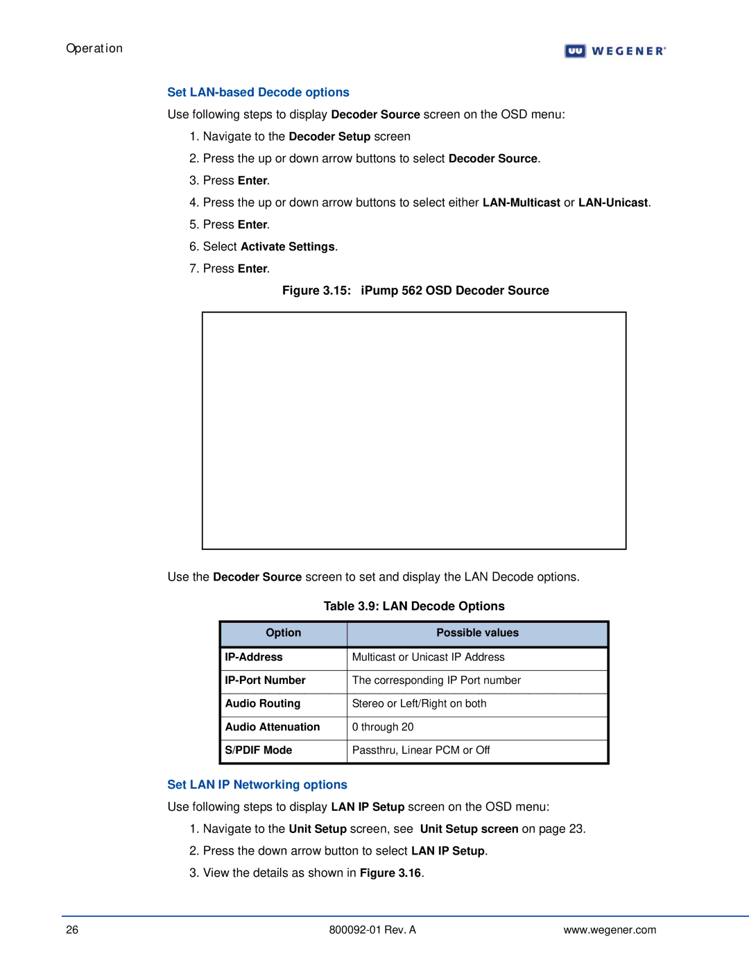 Wegener Communications 562 manual Set LAN-based Decode options, Select Activate Settings, LAN Decode Options 