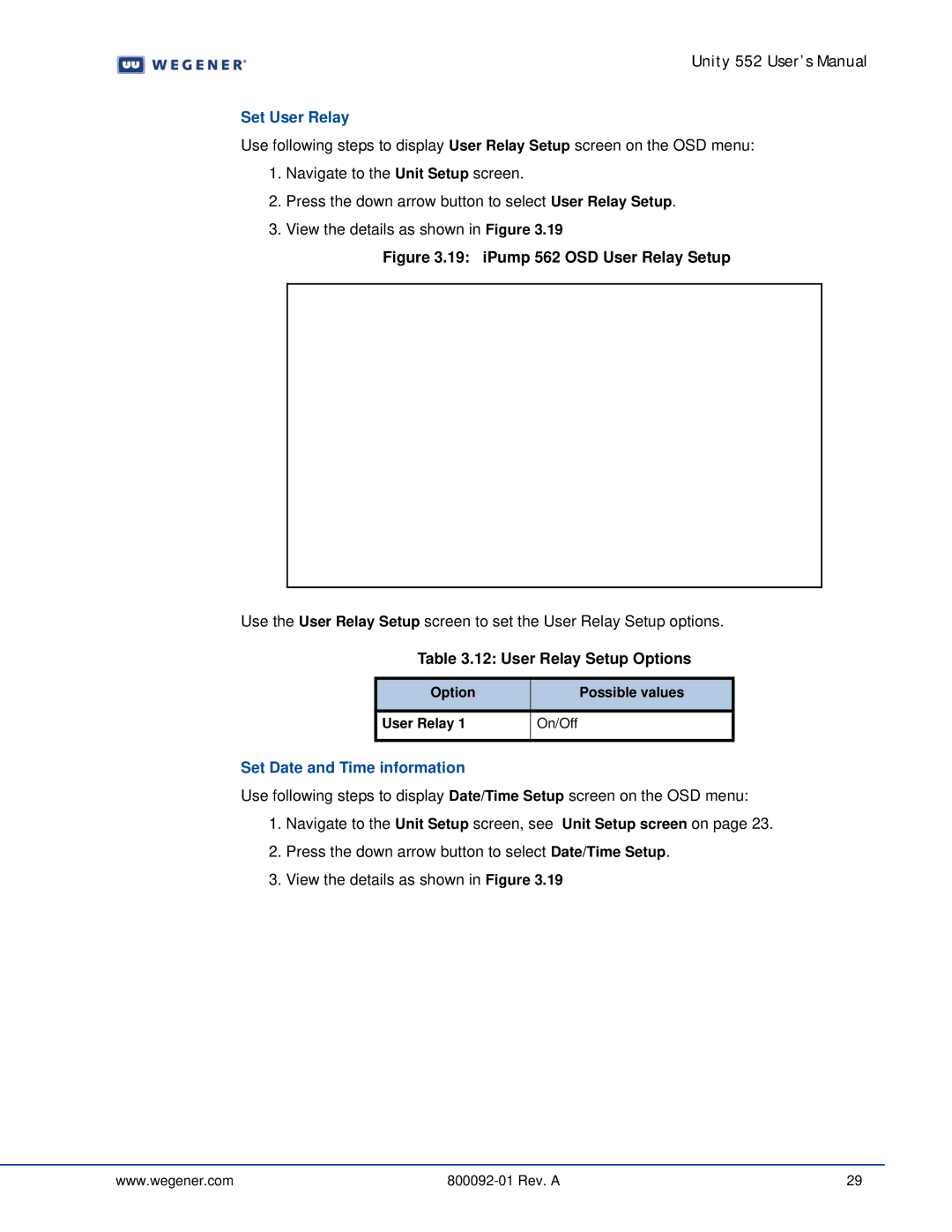 Wegener Communications 562 manual Set User Relay, User Relay Setup Options, Set Date and Time information 