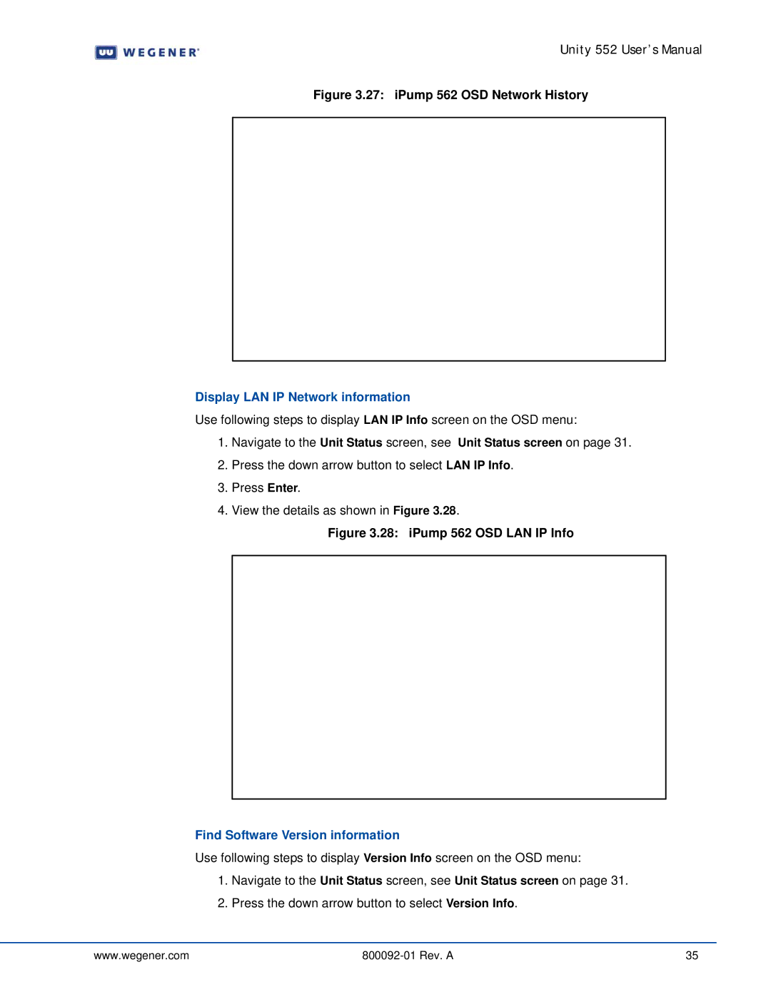 Wegener Communications 562 manual Display LAN IP Network information, Find Software Version information 