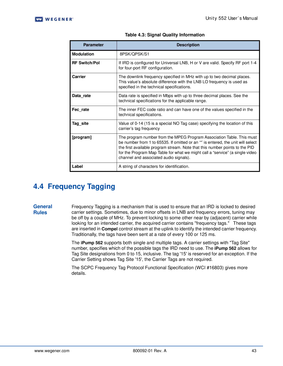 Wegener Communications 562 Frequency Tagging, General Rules, Signal Quality Information, Parameter Description Modulation 