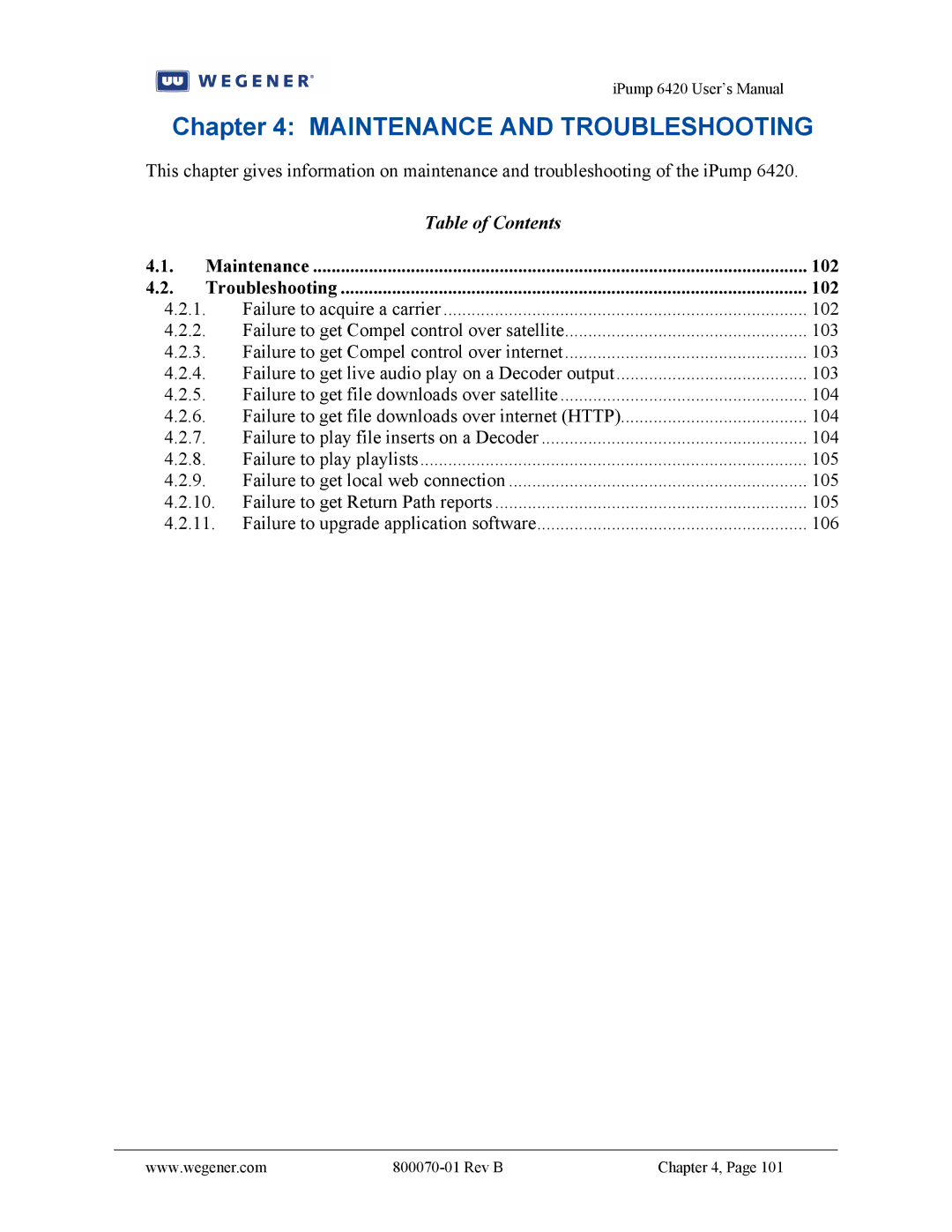 Wegener Communications 6420 user manual Maintenance and Troubleshooting, Maintenance 102 Troubleshooting 