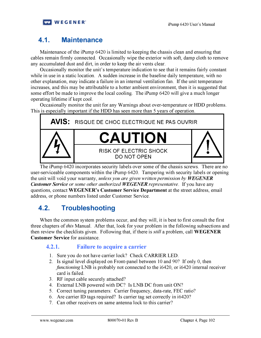 Wegener Communications 6420 user manual Maintenance, Troubleshooting, Failure to acquire a carrier 