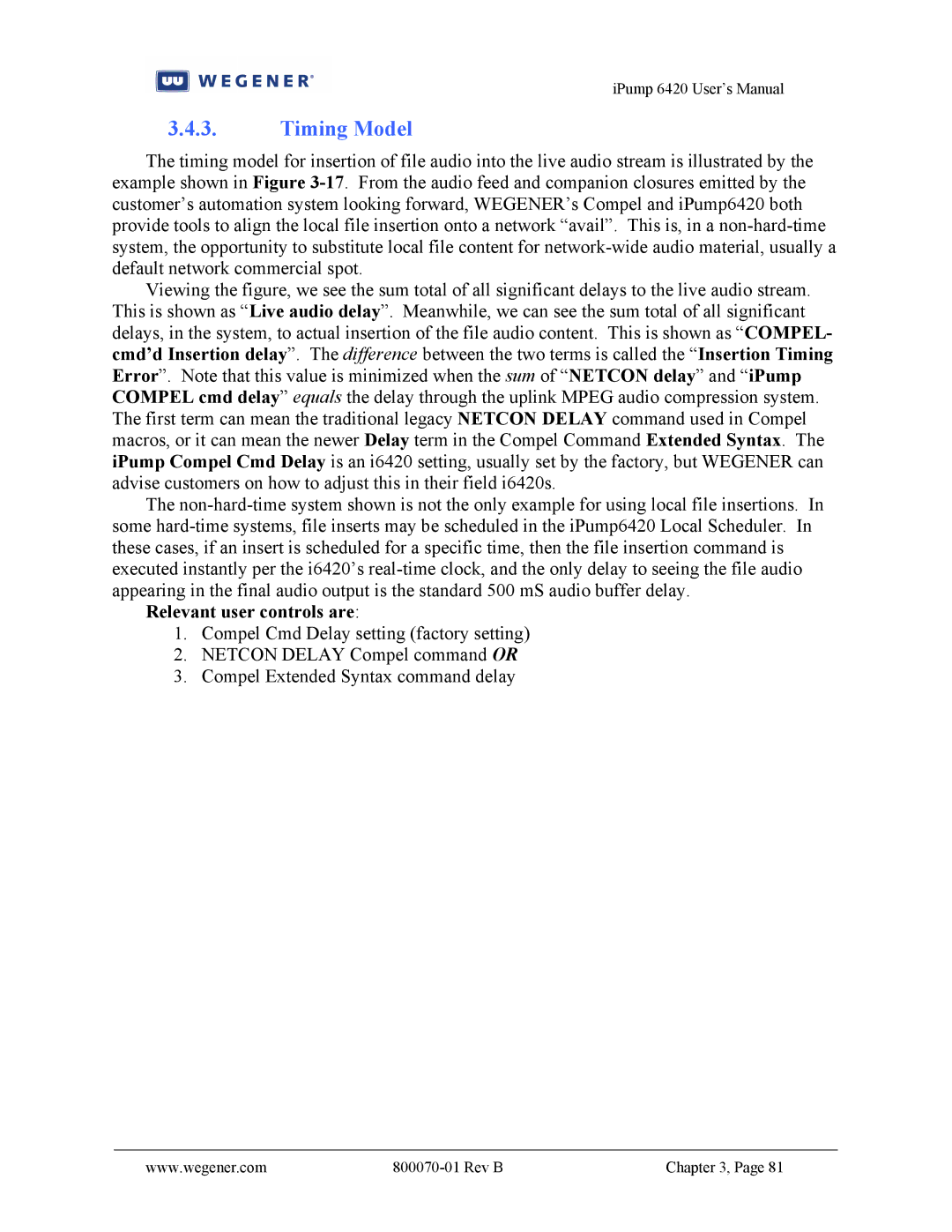 Wegener Communications 6420 user manual Timing Model 