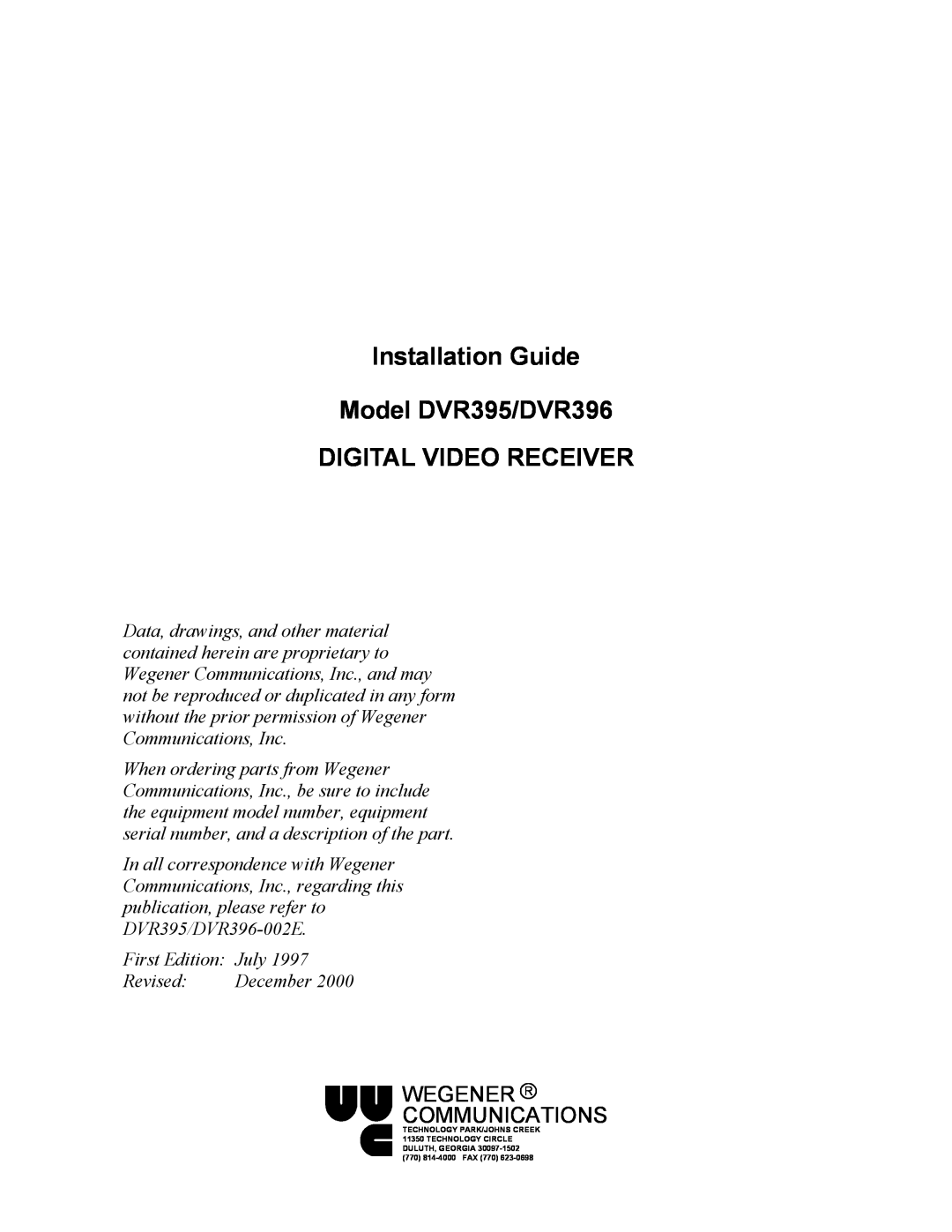 Wegener Communications manual Installation Guide Model DVR395/DVR396, Digital Video Receiver, Wegener R Communications 