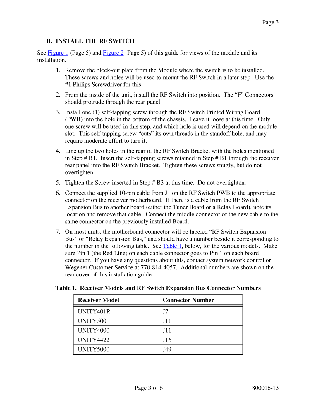 Wegener Communications Unity RF Switch manual Install the RF Switch 