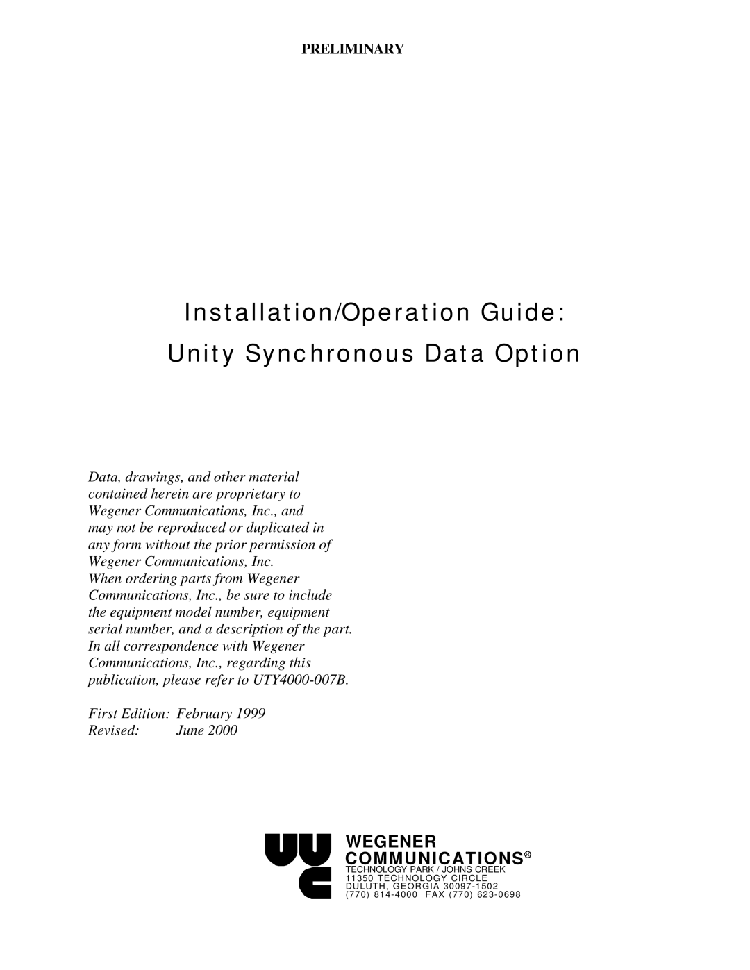 Wegener Communications Unity Satellite Receiver Model Unity Synchronous Data Option manual Wegener Communications R 