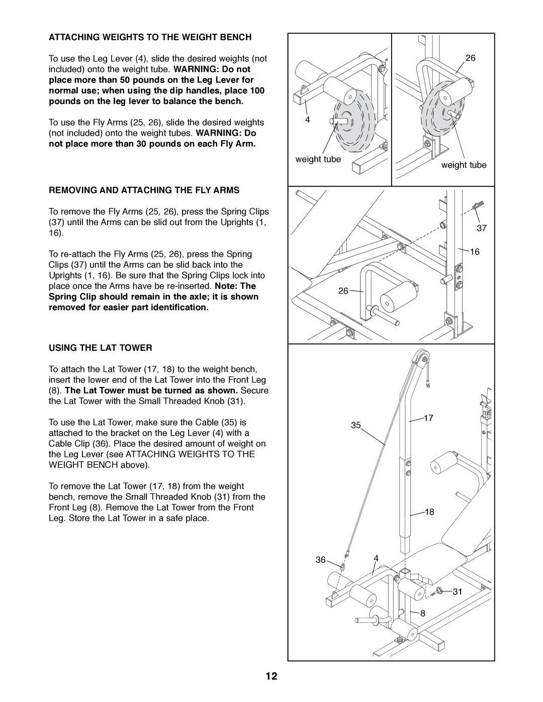 Weider 148 manual Attaching Weights to the Weight Bench, Removing and Attaching the FLY Arms, Using the LAT Tower 