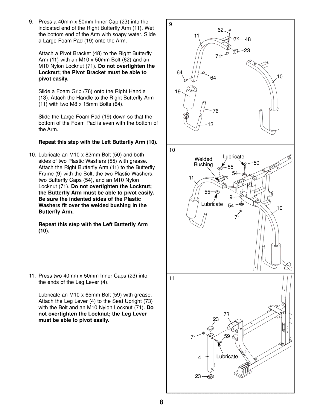 Weider 15CT Locknut the Pivot Bracket must be able to pivot easily, Repeat this step with the Left Butterfly Arm 