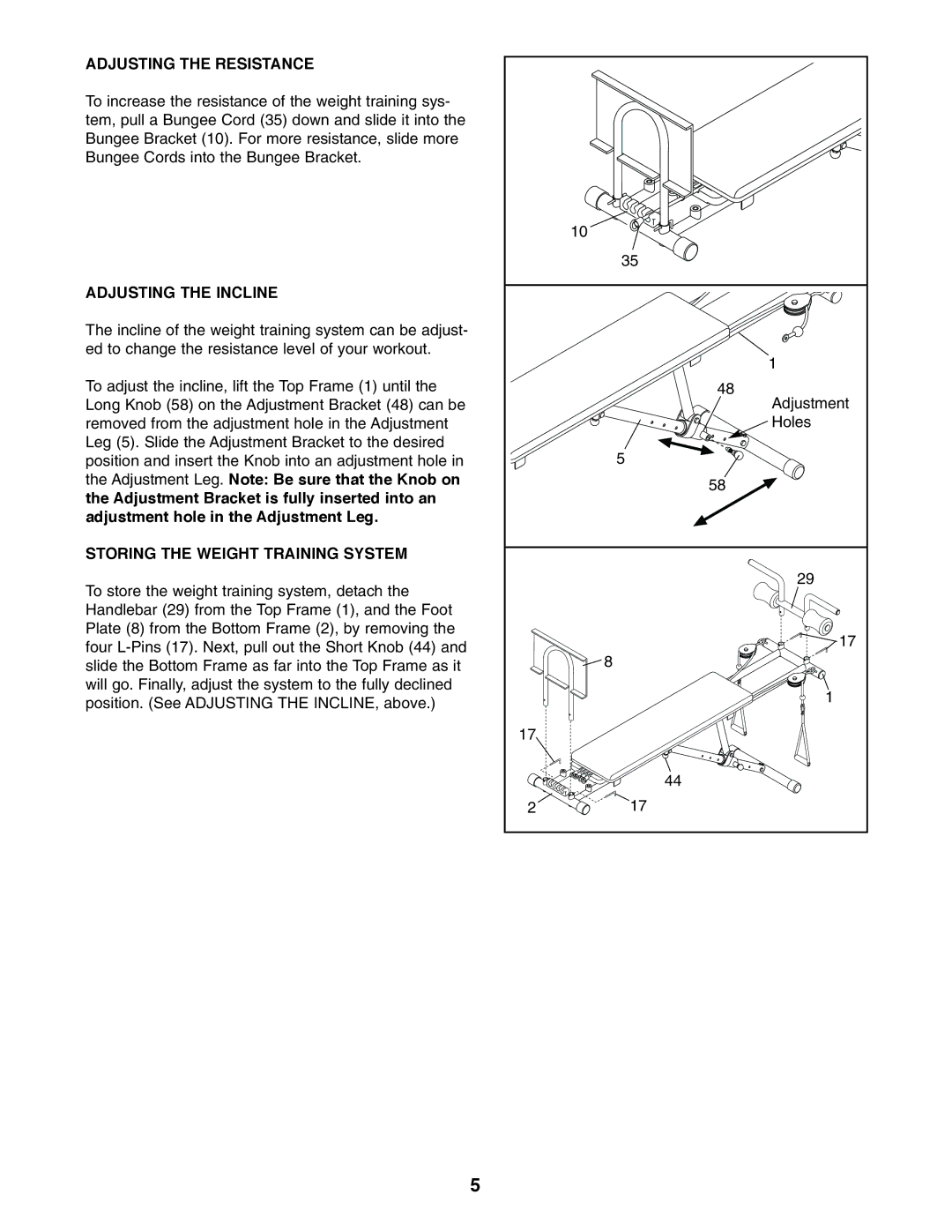 Weider 5000 user manual Adjusting the Resistance, Adjusting the Incline, Storing the Weight Training System 