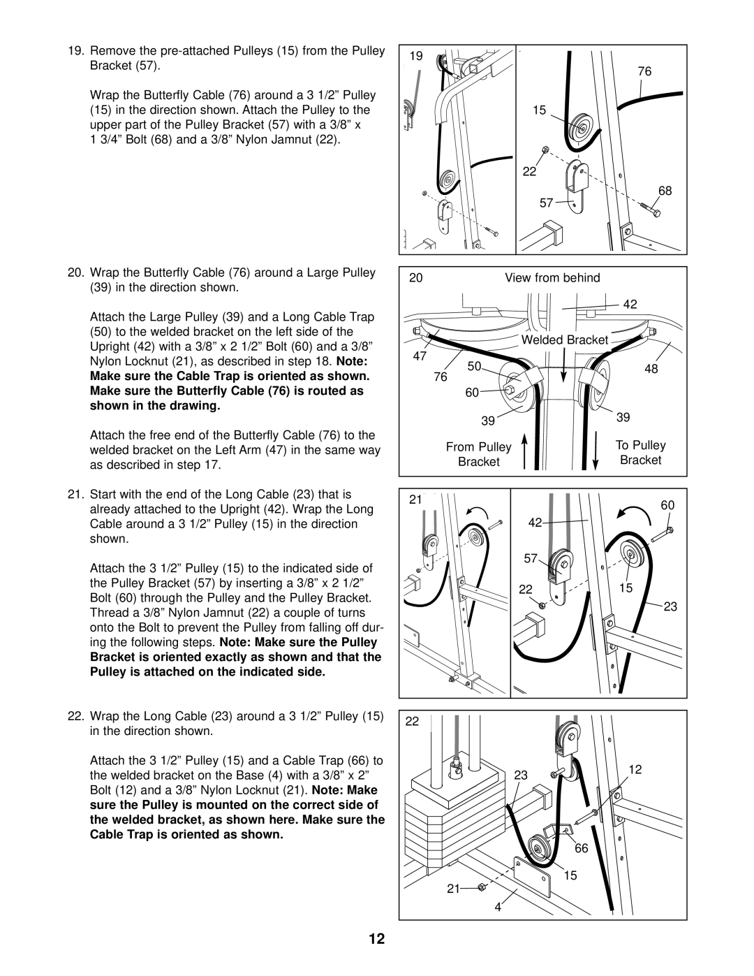 Weider 740 Onto the Bolt to prevent the Pulley from falling off dur, Ing the following steps. Note Make sure the Pulley 