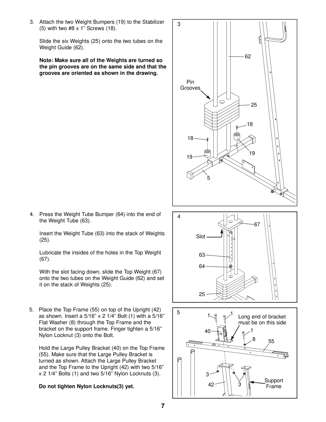 Weider 740 user manual Place the Top Frame 55 on top of the Upright, Do not tighten Nylon Locknuts3 yet, Slot 