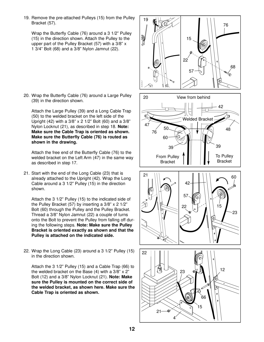 Weider 740 user manual ing the following steps. Note Make sure the Pulley 