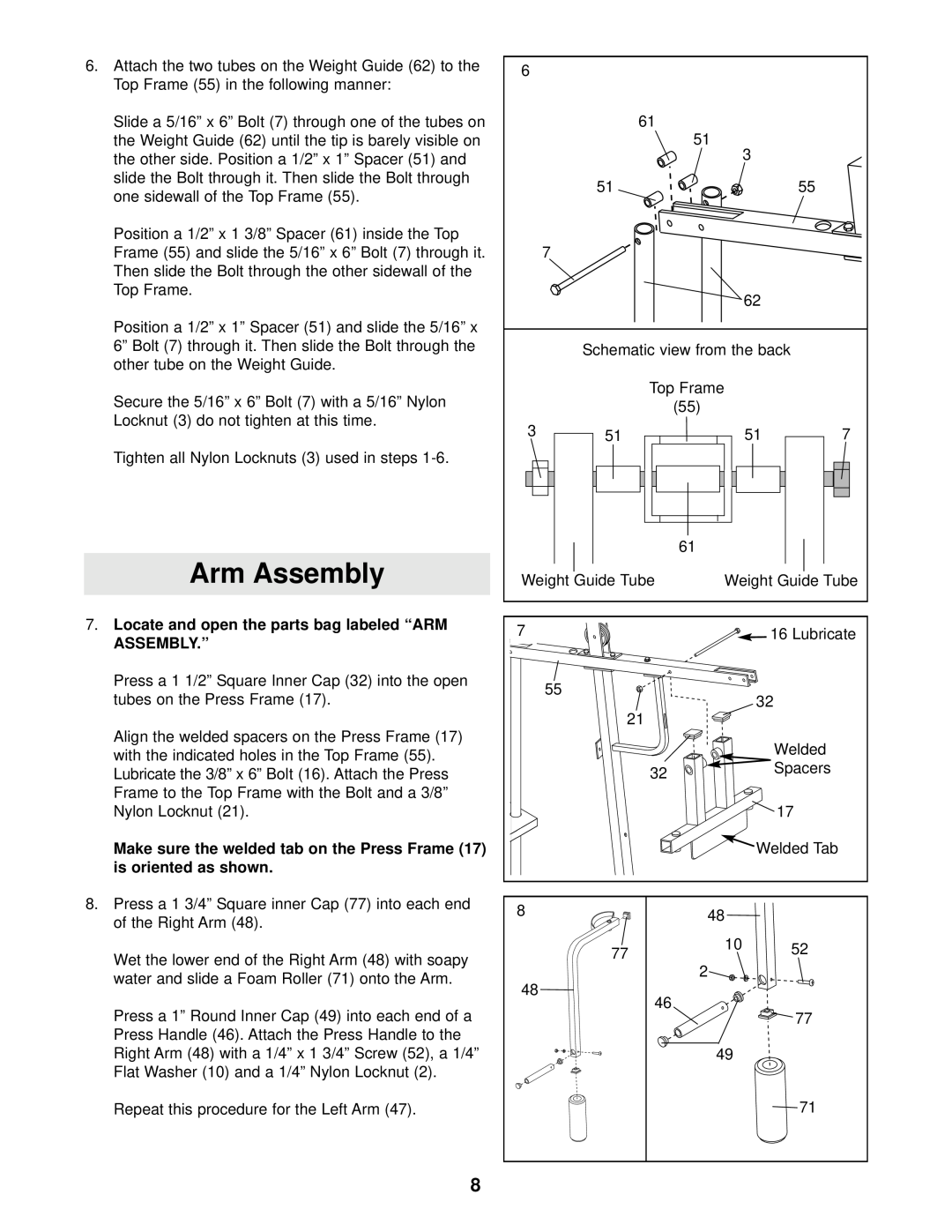 Weider 740 user manual Arm Assembly, Locate and open the parts bag labeled “ARM, Assembly.”, is oriented as shown 