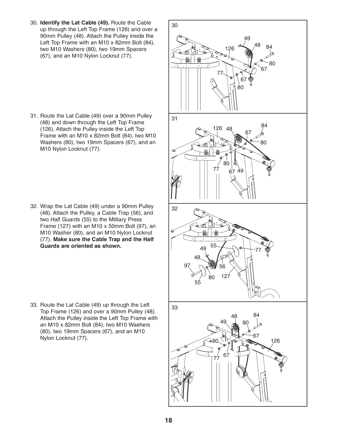 Weider 831.14623.0 user manual Identify the Lat Cable 49. Route the Cable 