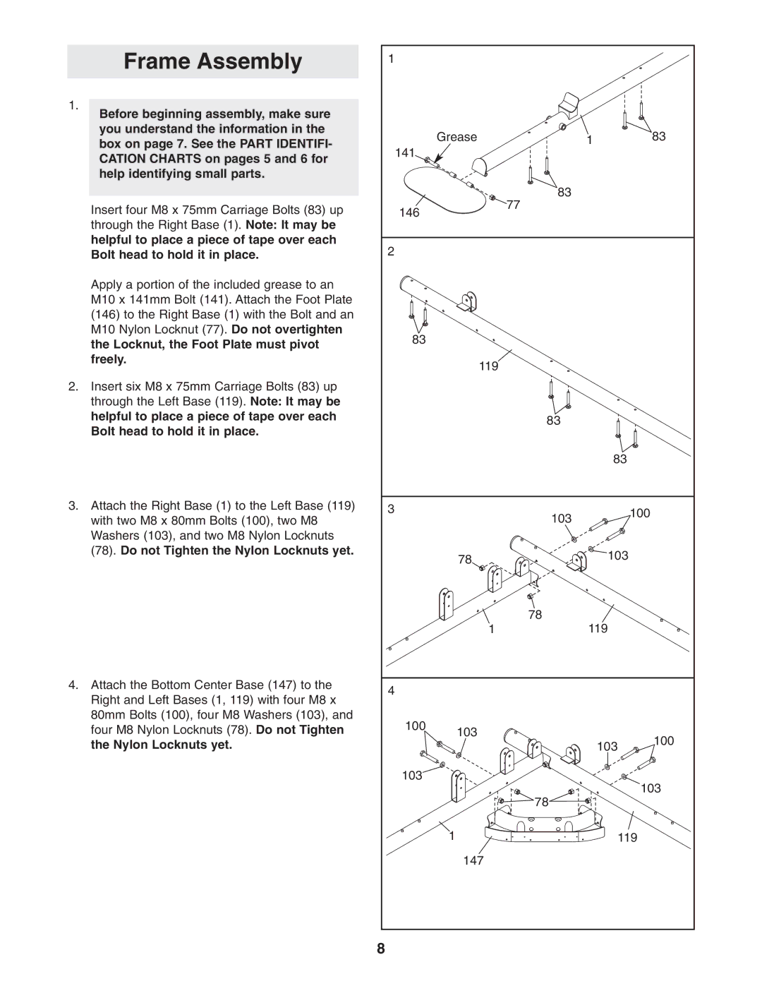 Weider 831.14623.0 Frame Assembly, Box on page 7. See the Part Identifi, Locknut, the Foot Plate must pivot Freely 