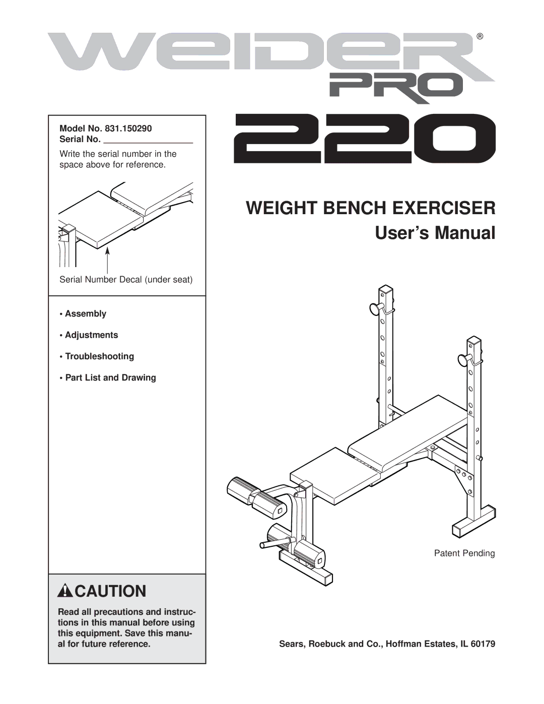 Weider 831.150290 user manual Model No Serial No, Sears, Roebuck and Co., Hoffman Estates, IL 