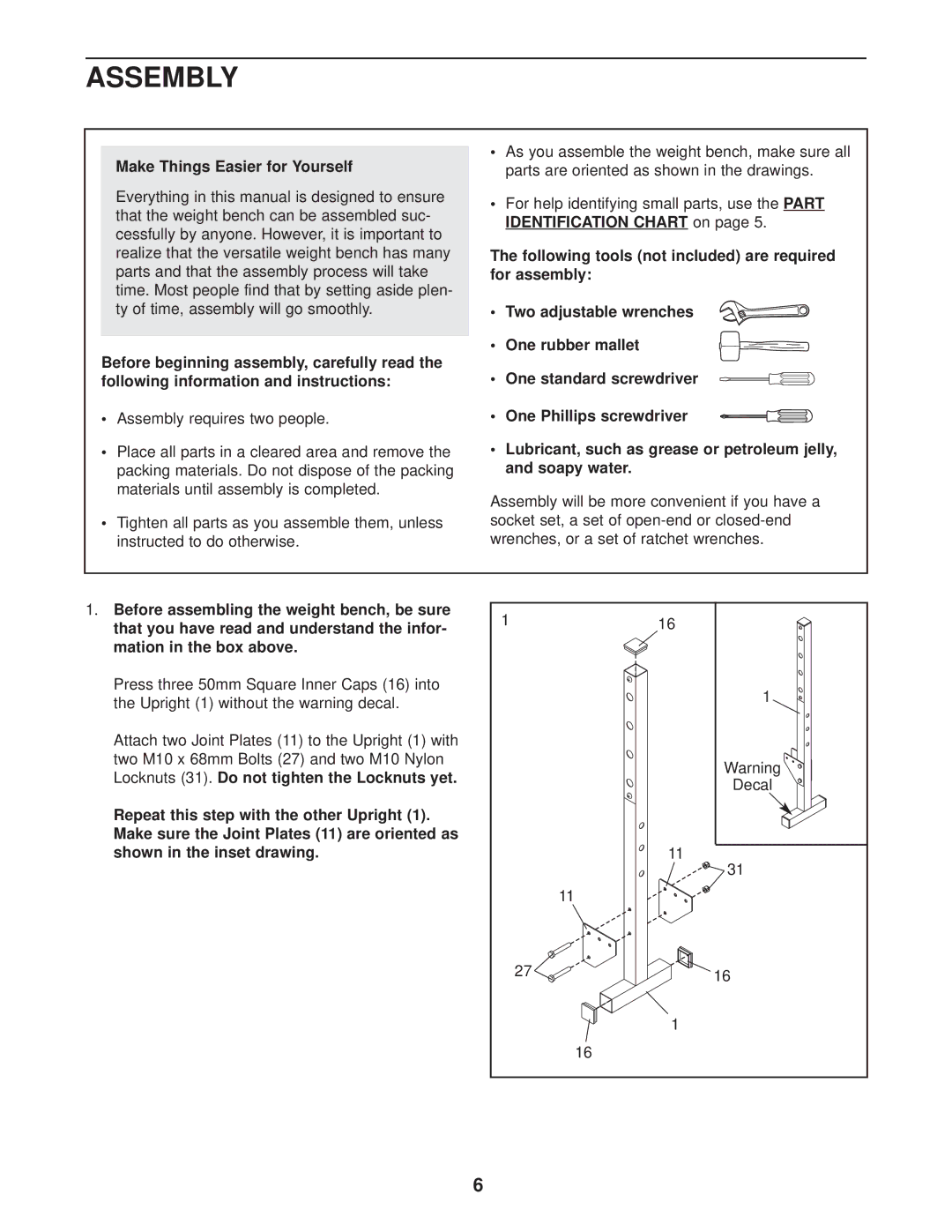 Weider 831.150290 user manual Assembly, Make Things Easier for Yourself 