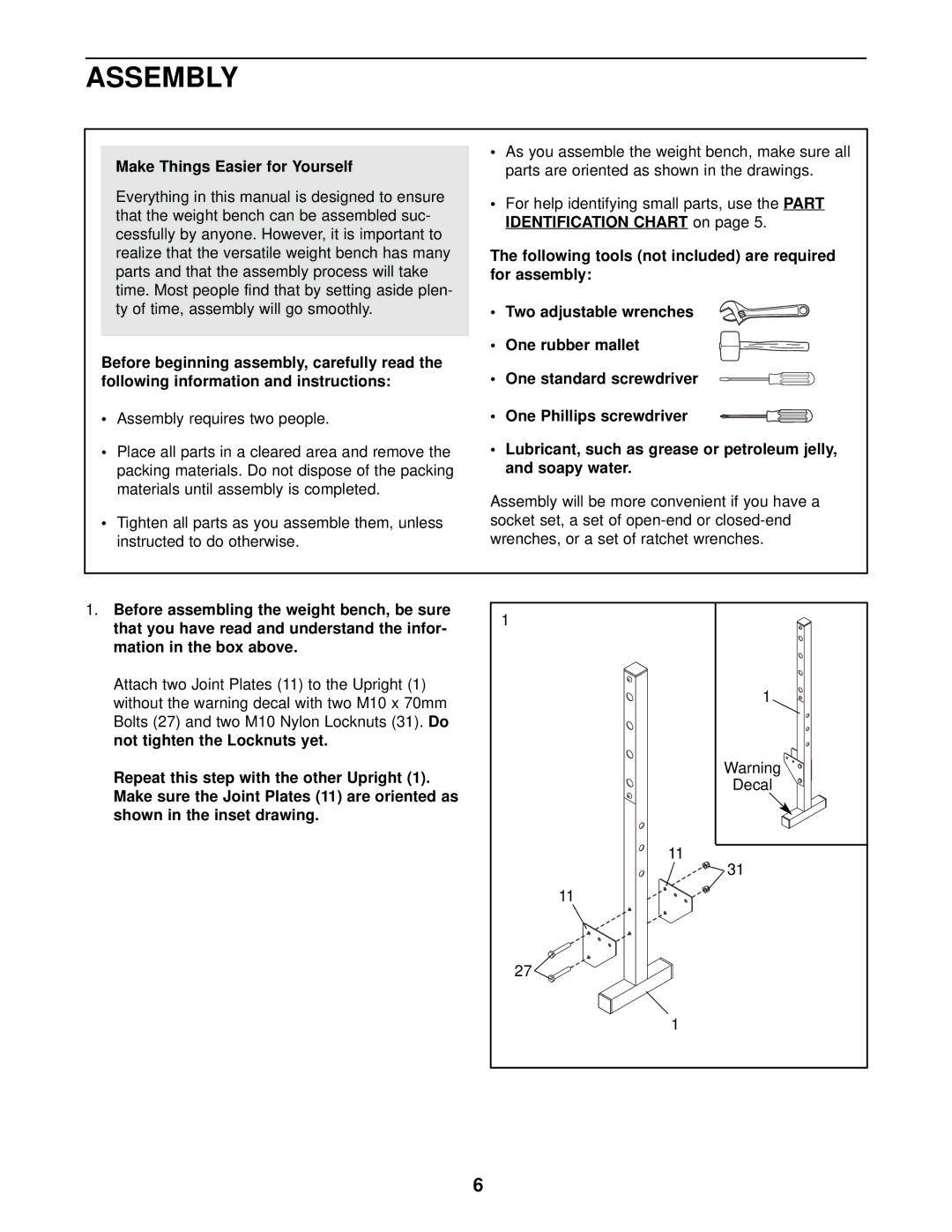 Weider 831.150291 user manual Assembly, Make Things Easier for Yourself 