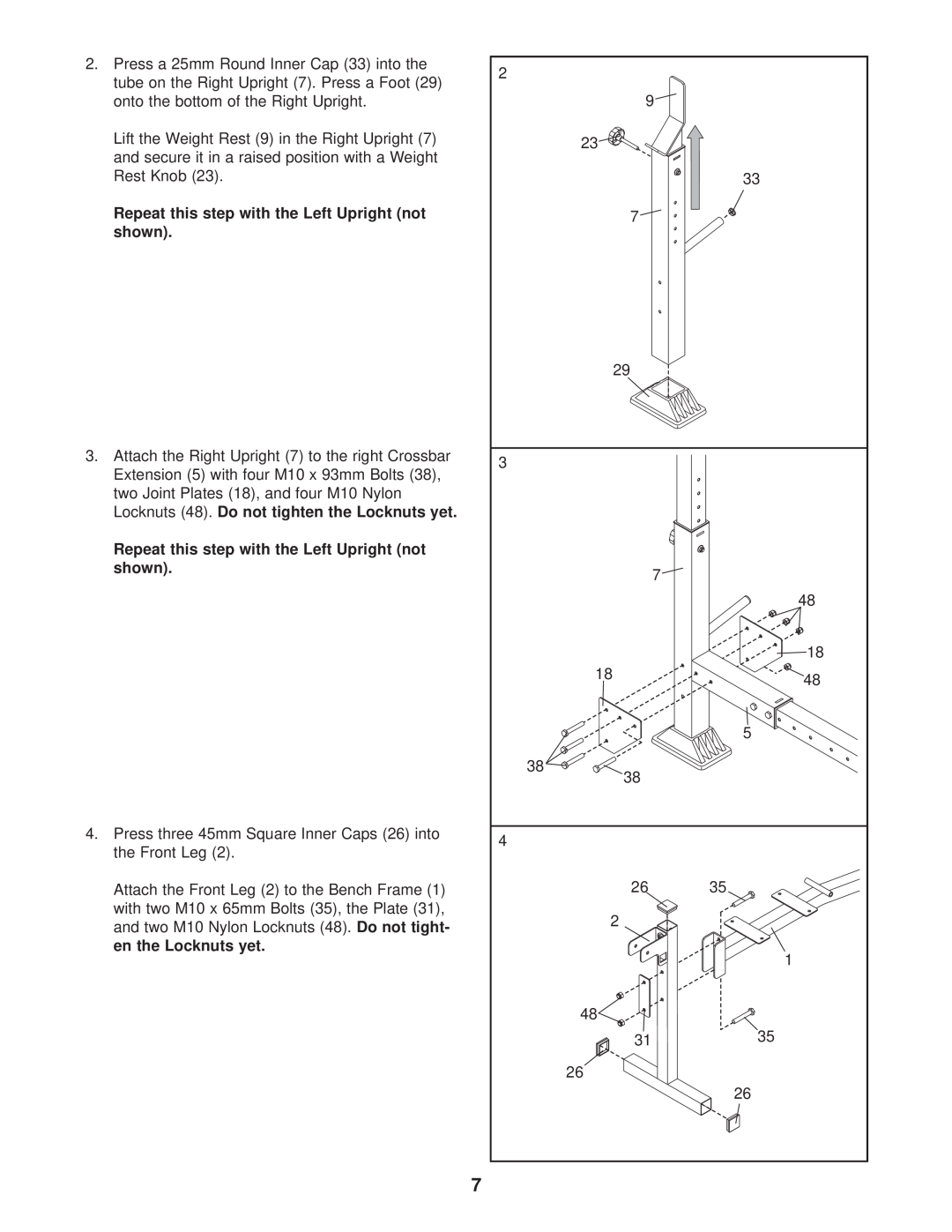 Weider 831.150310 user manual Repeat this step with the Left Upright not shown 