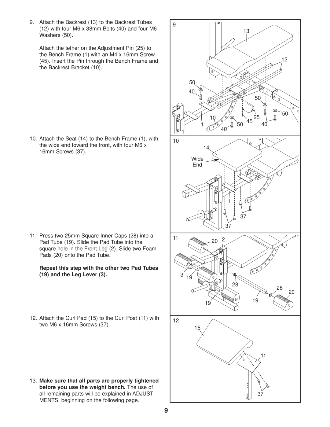 Weider 831.150310 user manual Repeat this step with the other two Pad Tubes 19 and the Leg Lever 