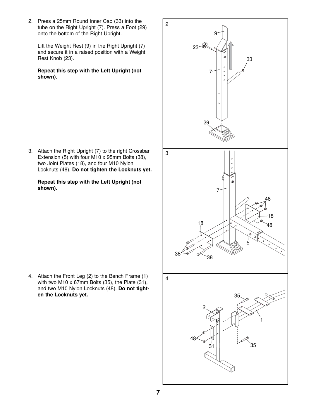 Weider 831.150311 user manual Repeat this step with the Left Upright not shown 