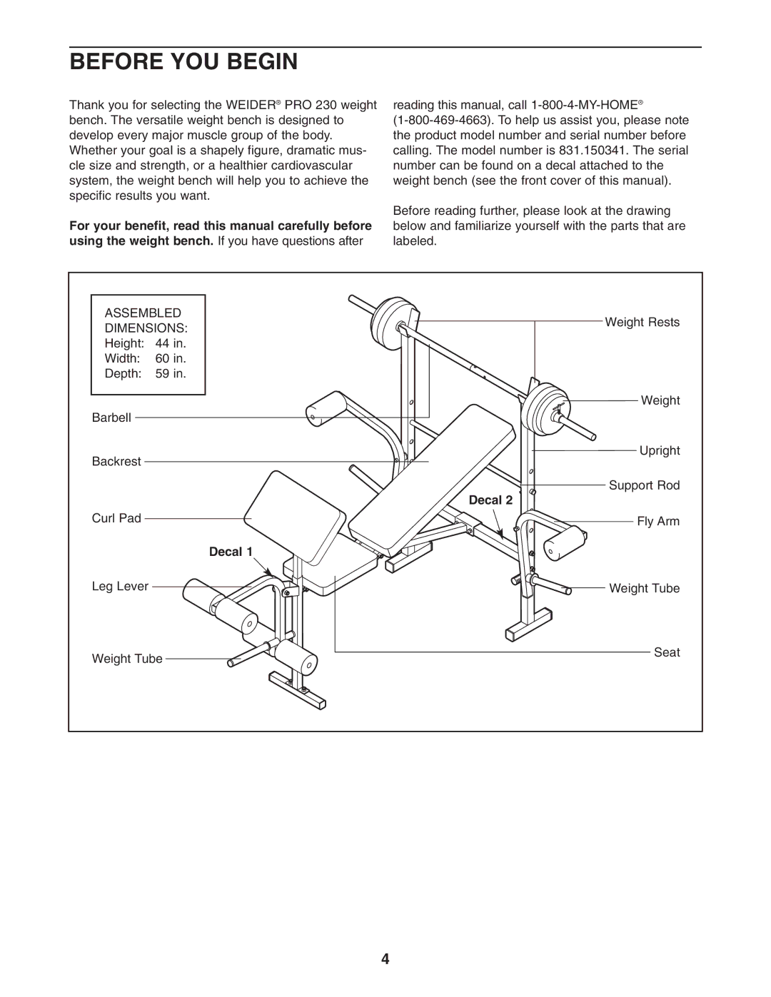 Weider 831.150341 user manual Before YOU Begin 