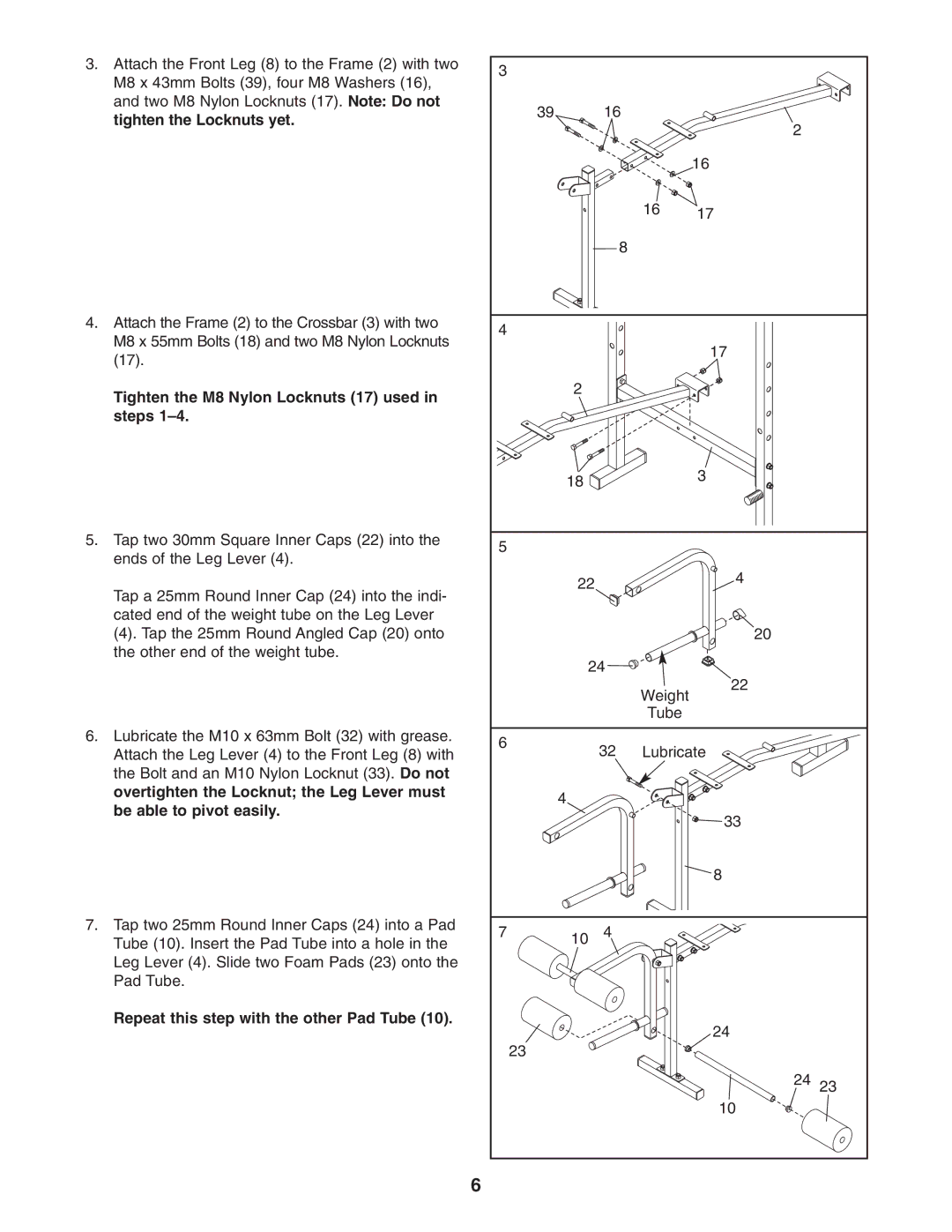 Weider 831.150341 user manual Tighten the M8 Nylon Locknuts 17 used in steps, Repeat this step with the other Pad Tube 