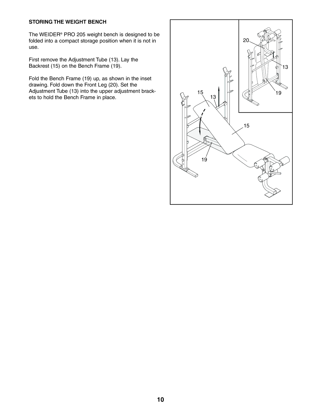 Weider 831.150360 user manual Storing the Weight Bench 