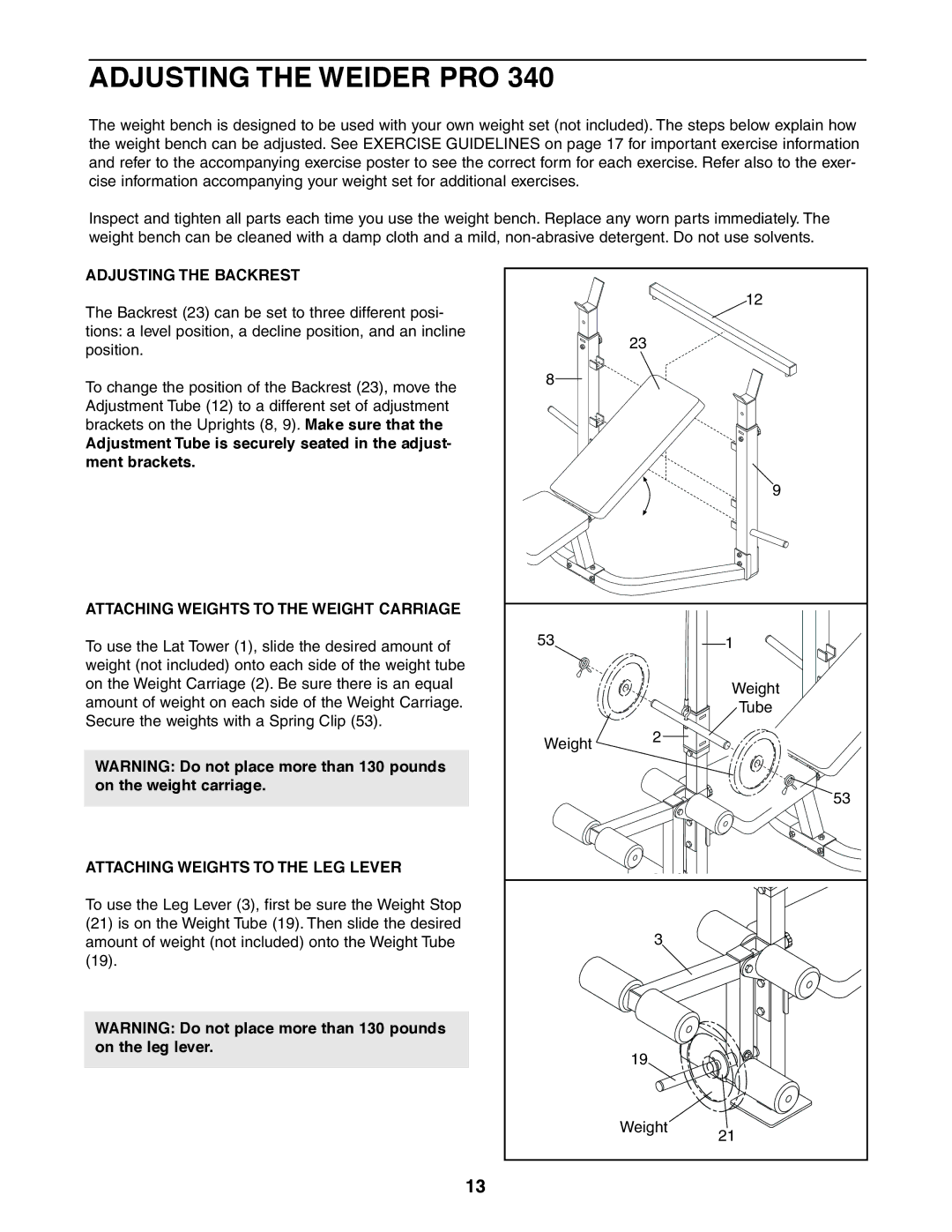 Weider 831.150381 user manual Adjusting the Weider PRO, Adjusting the Backrest, Attaching Weights to the Weight Carriage 