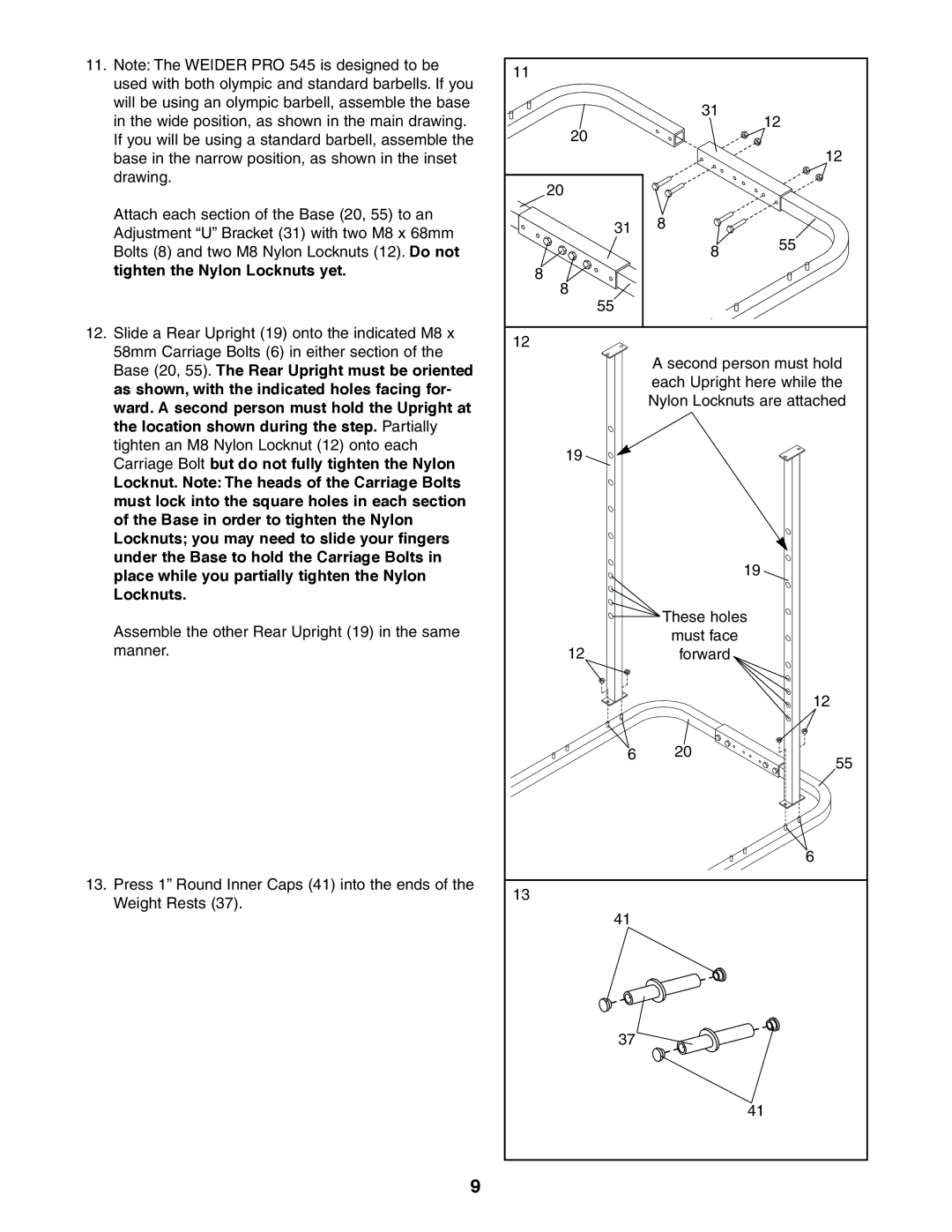 Weider 831.150470 user manual Tighten the Nylon Locknuts yet, 58mm Carriage Bolts 6 in either section, Manner 